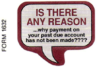 DF1632 "Any Reason Why Your Payment Past Due" Collection Sticker Label